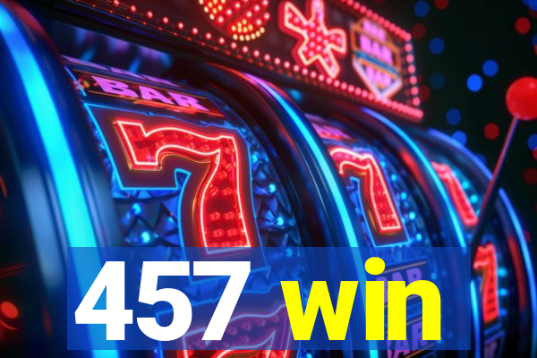 457 win